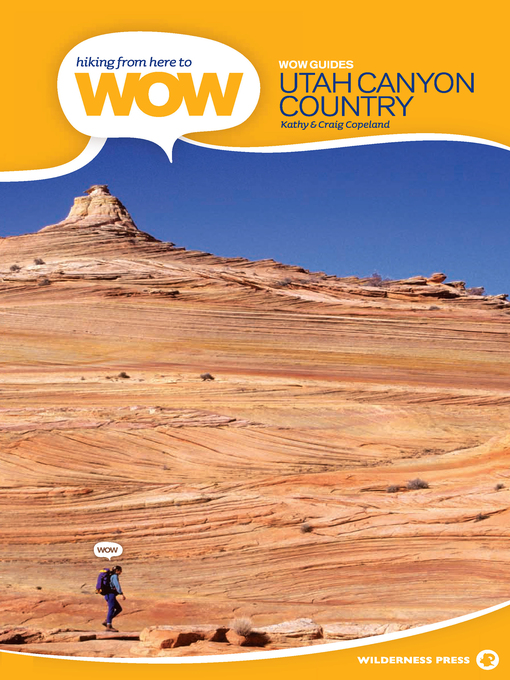 Title details for Hiking from Here to WOW by Kathy Copeland - Available